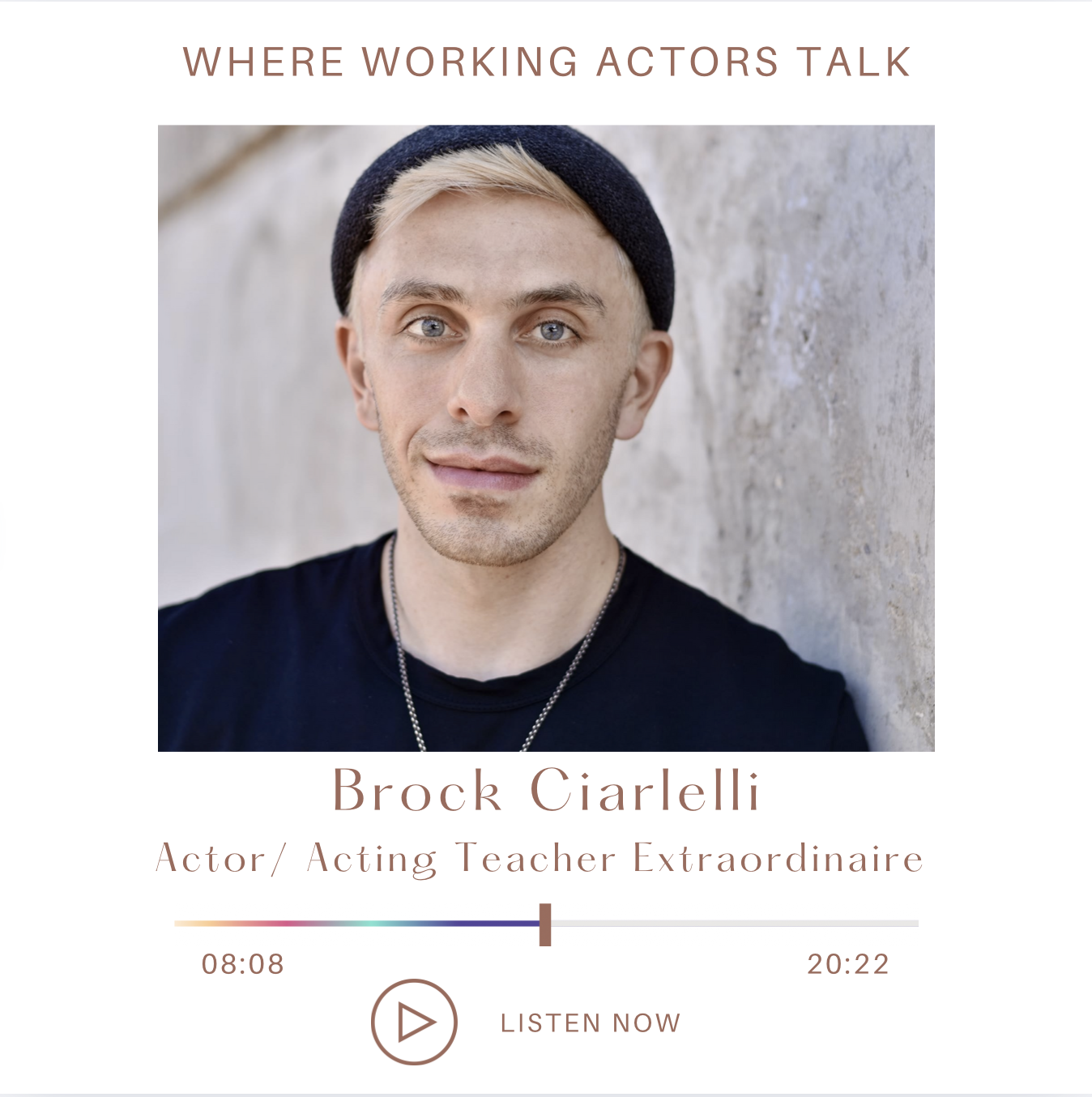 Brock Ciarlelli from the middle sits down with Colleen Foy to discuss all things acting